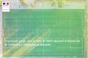Dispositions prises dans le cadre du match opposant le RC de Strasbourg à l’Olympique de Marseille 